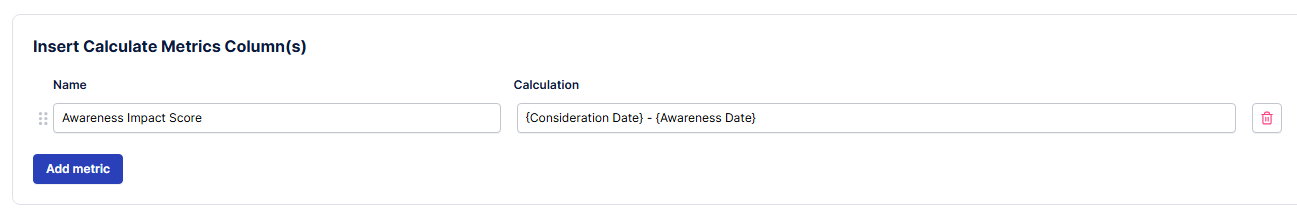 Insert Calculate Metrics Column